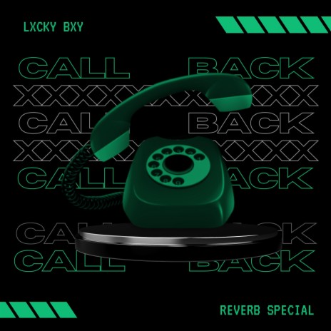 CALL BACK - Sped up (speed up and reverb) | Boomplay Music