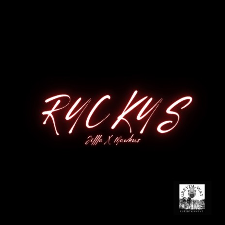 Ruckus (Explicit) ft. Mawkus