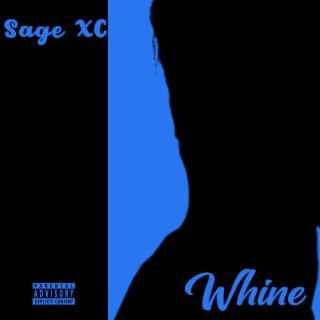 Whine lyrics | Boomplay Music