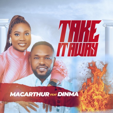 Take It Away ft. Dinma | Boomplay Music