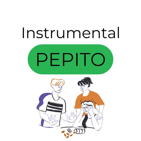 Pepito (Instrumental Version) | Boomplay Music