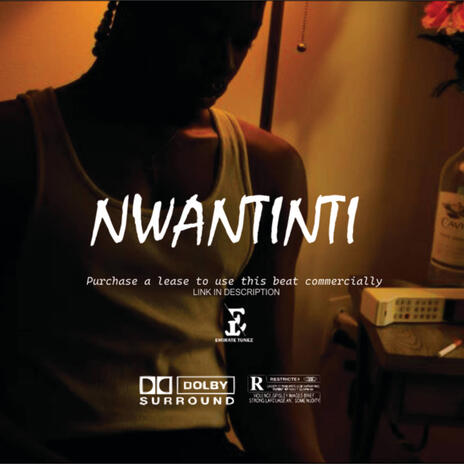 NWANTINTI | Boomplay Music