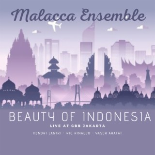 Beauty of Indonesia (Live At GBB Jakarta)