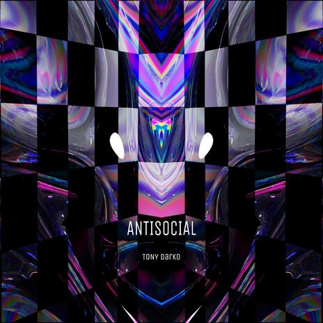 Antisocial | Boomplay Music