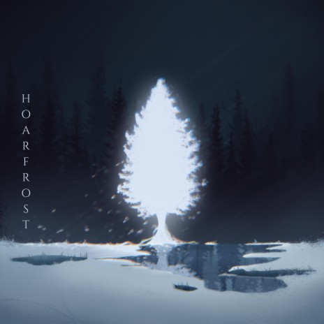 Hoarfrost | Boomplay Music