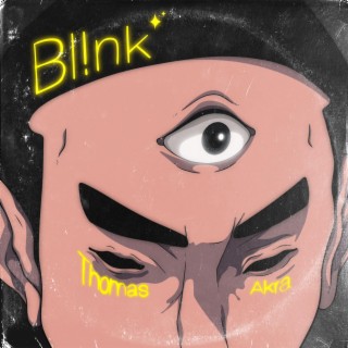 BLINK!