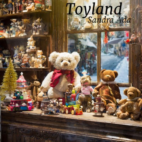 Toyland | Boomplay Music