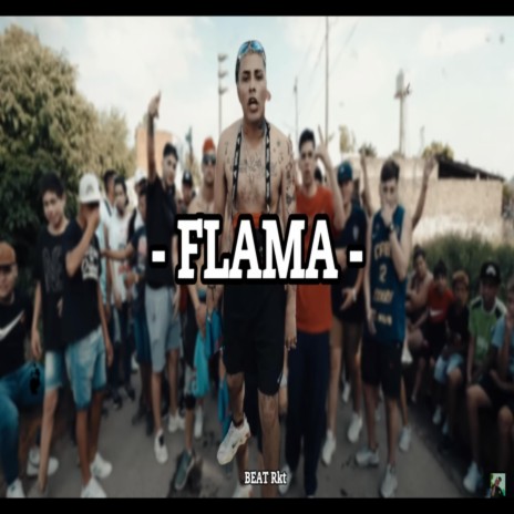 Flama (beat rkt) | Boomplay Music