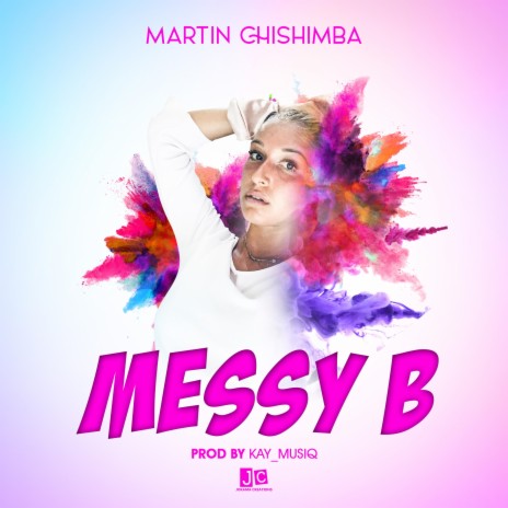 Messy B | Boomplay Music