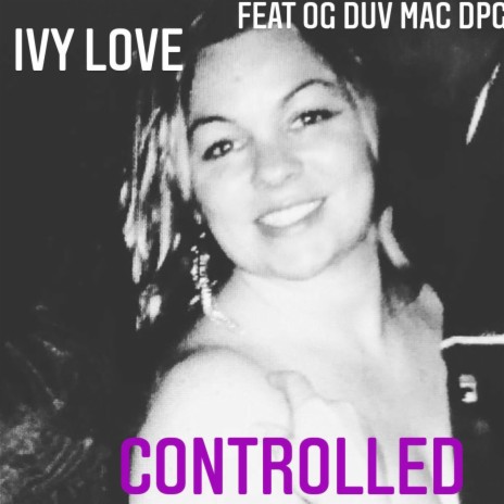 Controlled | Boomplay Music
