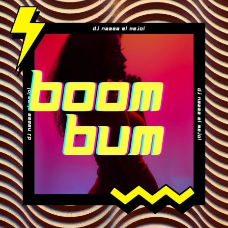 Boom Bum | Boomplay Music