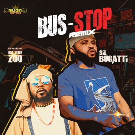Bus-stop ft. Zulezoo