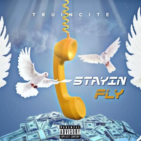 Stayin Fly (Intro)