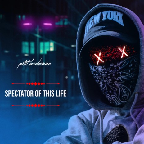 spectator of this life | Boomplay Music