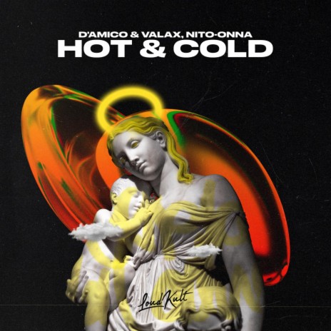 Hot & Cold ft. Nito-Onna, Lauréne Bourvon, Louis Mevel, Enrico D’Amico & Bruno Valastro | Boomplay Music
