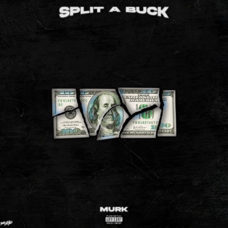 Split A Buck | Boomplay Music