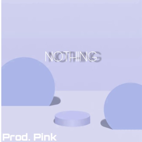 Nothing (freestyle) | Boomplay Music