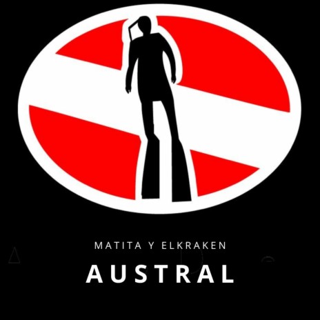 AUSTRAL ft. Matita | Boomplay Music