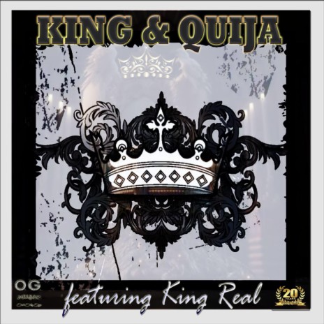 King & Quija ft. King Real | Boomplay Music