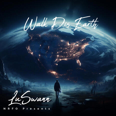 Walk Dis Earth | Boomplay Music