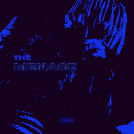 The Menace | Boomplay Music