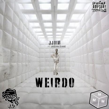 Weirdo ft. Joseph Synne | Boomplay Music