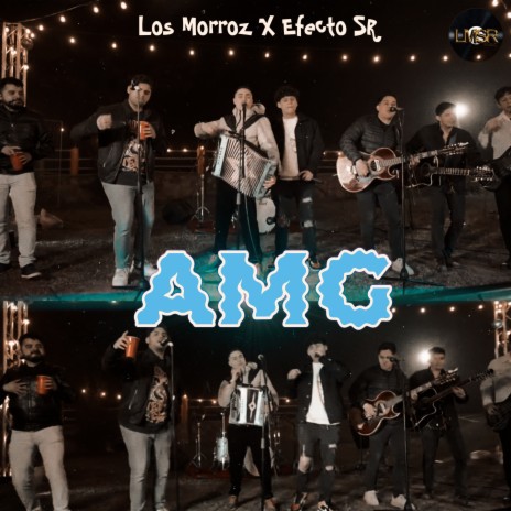 AMG (En Vivo) ft. EfectoSR | Boomplay Music