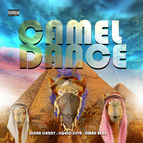 Camel Dance ft. Liquid Silva & Oman Bean | Boomplay Music