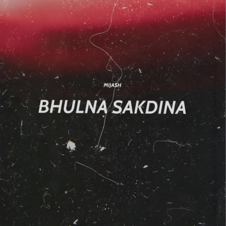 Bhulna Sakdina ft. Prod. Riddiman