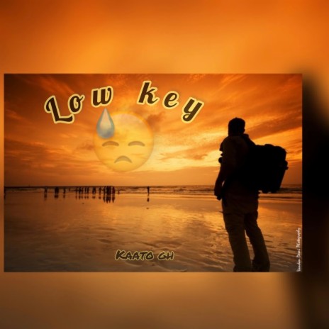 Low Key | Boomplay Music