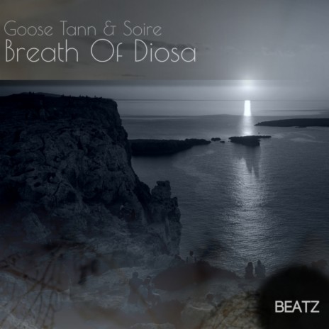 Breath Of Diosa (Original Mix) ft. Soire | Boomplay Music