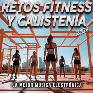 Retos Fitness y Calistenia 2024