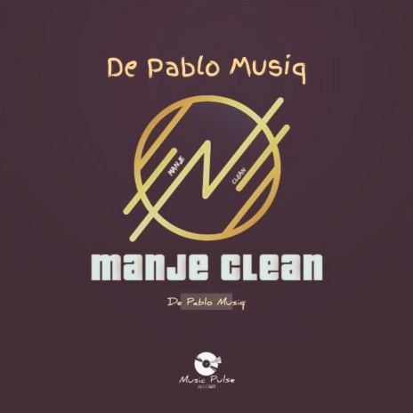 Manje Clean | Boomplay Music