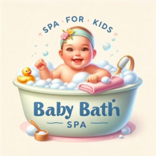 Spa for Kids: Baby Bath Spa