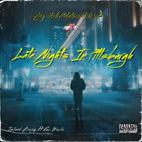 Late Nights in Pittsburgh ft. Fac Marlo | Boomplay Music