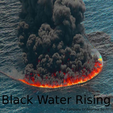 Black Water Rising (A2M2)