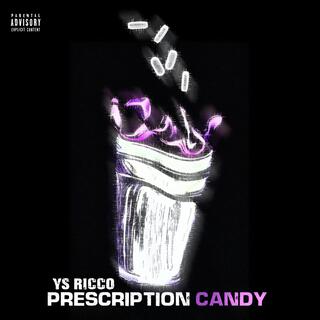 Prescription Candy