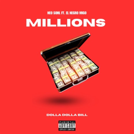 Millions ft. El Negro Migo | Boomplay Music