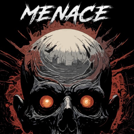 Menace | Boomplay Music