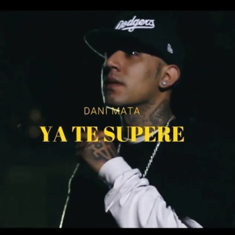 Ya Te Supere | Boomplay Music