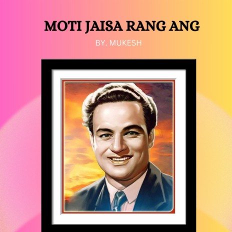 MOTI JAISA RANG ANG | Boomplay Music