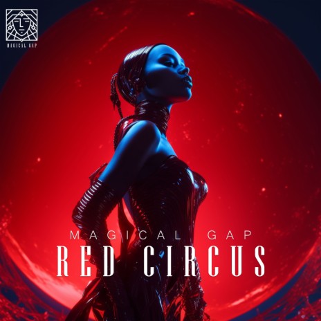 Red Circus | Boomplay Music