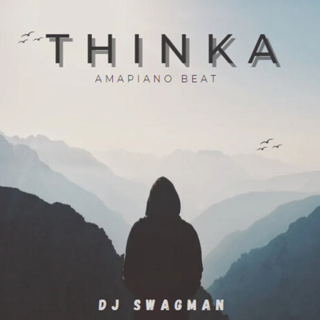 Thinka Amapiano Beat | Boomplay Music