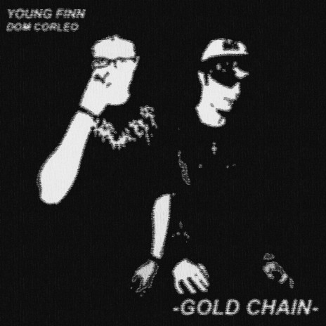 GOLD CHAIN ft. Dom Corleo | Boomplay Music