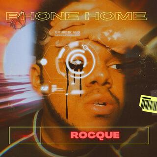 Phone Home lyrics | Boomplay Music