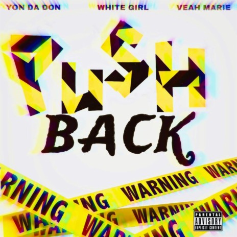 Push Back ft. Vaeh Marie & YonDaDon | Boomplay Music