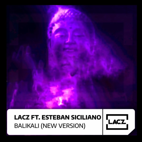 Balikali (Radio Edit) ft. Esteban Siciliano | Boomplay Music