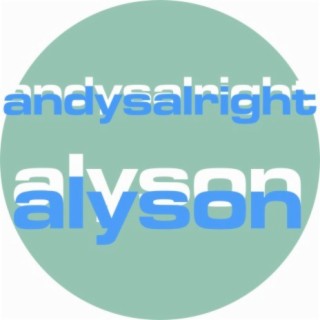 ALYSON lyrics | Boomplay Music