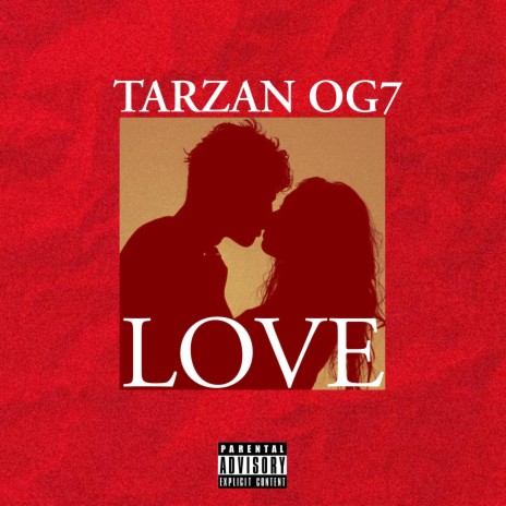 Love ft. TarzanOG7 | Boomplay Music