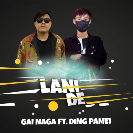 Lani De ft. Ding Pamei | Boomplay Music